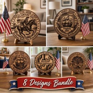250th Anniversary Thirteen Colonies Sign Bundle, Laser Engraving Designs