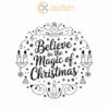 Christmas Round Sign Engraving, Believe in the Magic