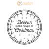 Christmas Round Sign Engraving, Believe in the Magic