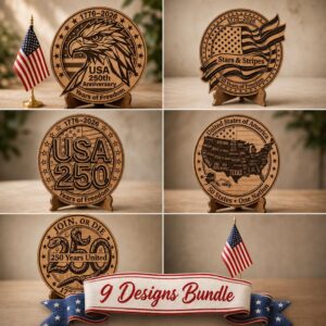 250th Anniversary Modern Patriotic Laser Engraving Design, USA Wooden Sign Bundle